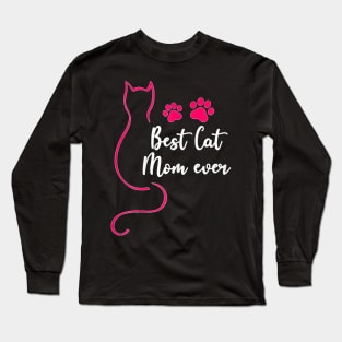 Best Cat Mom Ever  Pink Kitten Lover Mothers Day Long Sleeve T-Shirt
